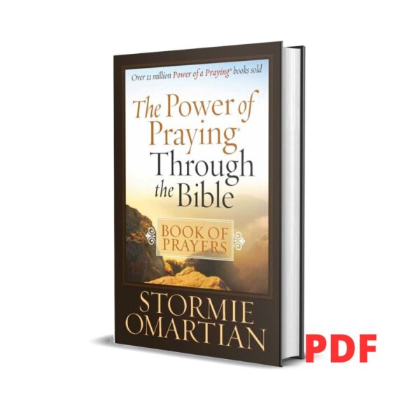 The Power Of Praying Through The Bible – Stormie Omartian